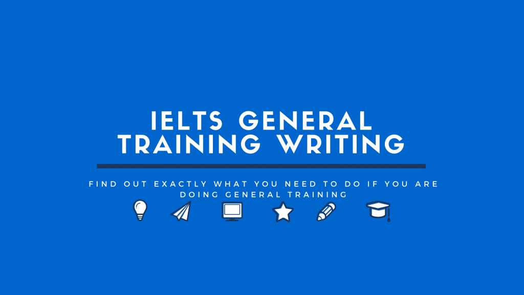 IELTS general writing
