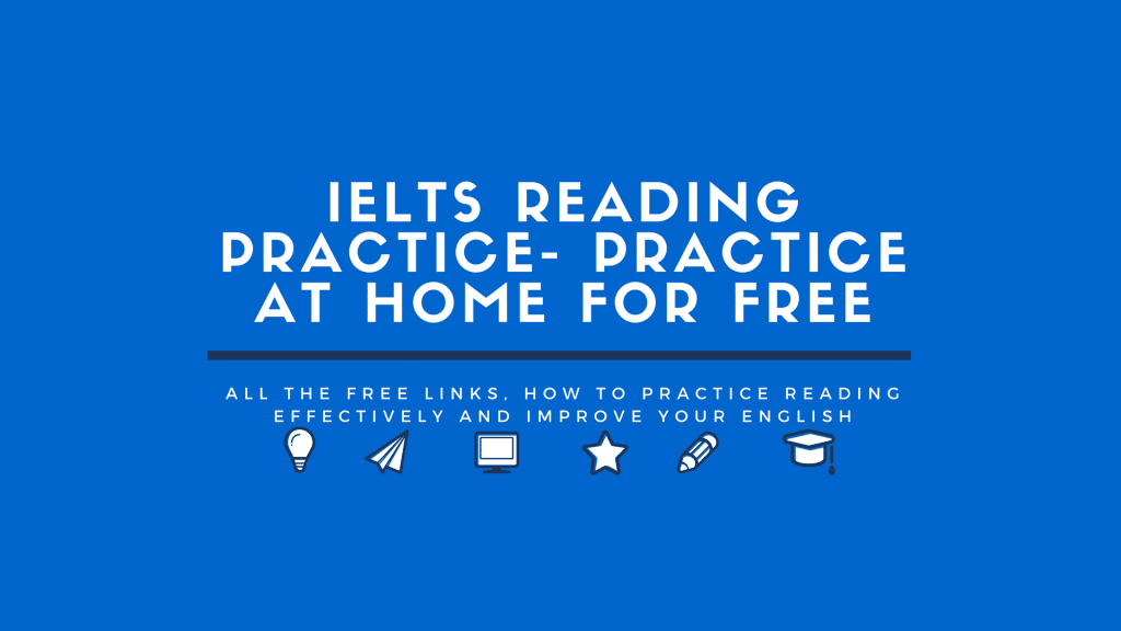 IELTS Reading practice